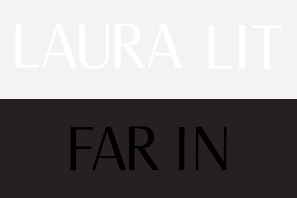 Laura Lit: FAR IN
