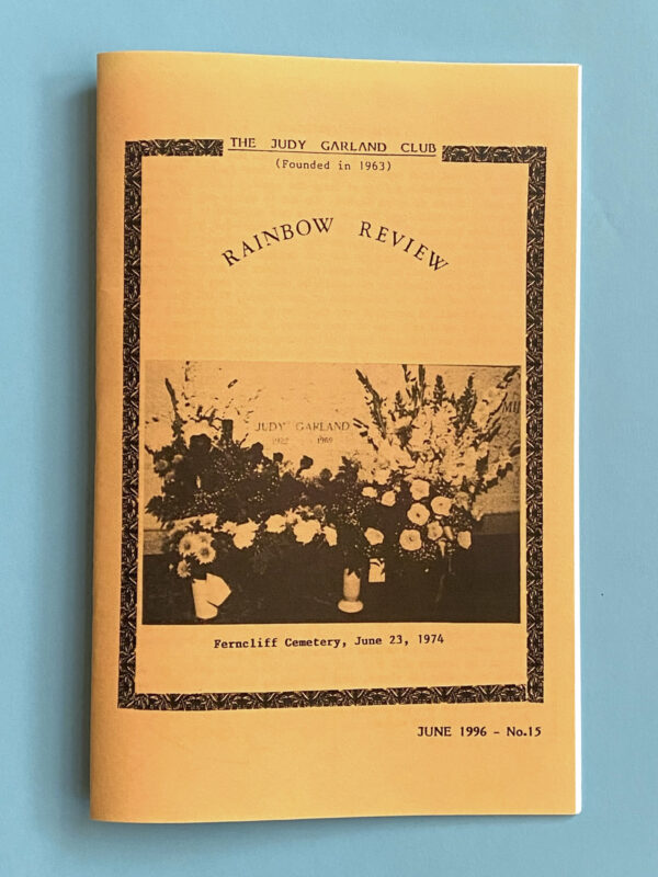 Reproduction of “The Judy Garland Club, Rainbow Review #15. London, 1996”